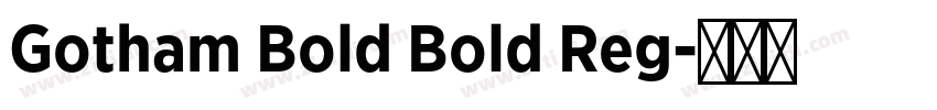 Gotham Bold Bold Reg字体转换